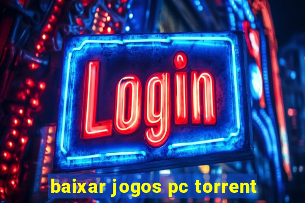 baixar jogos pc torrent